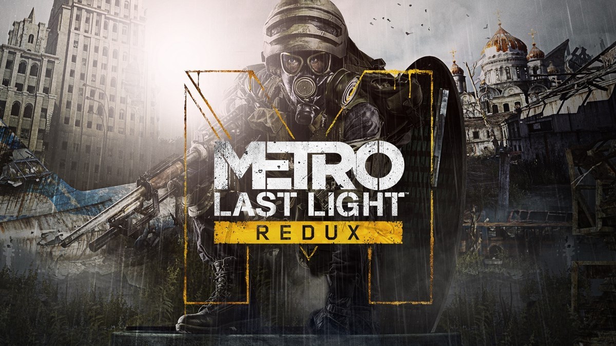 بازی Metro Last Light Redux