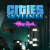سی دی کی اریجینال استیم Cities: Skylines - After Dark