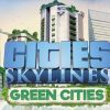 سی دی کی اریجینال استیم Cities: Skylines - Green Cities