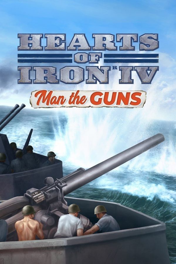 سی دی کی اریجینال استیم Hearts Of Iron IV: Man The Guns